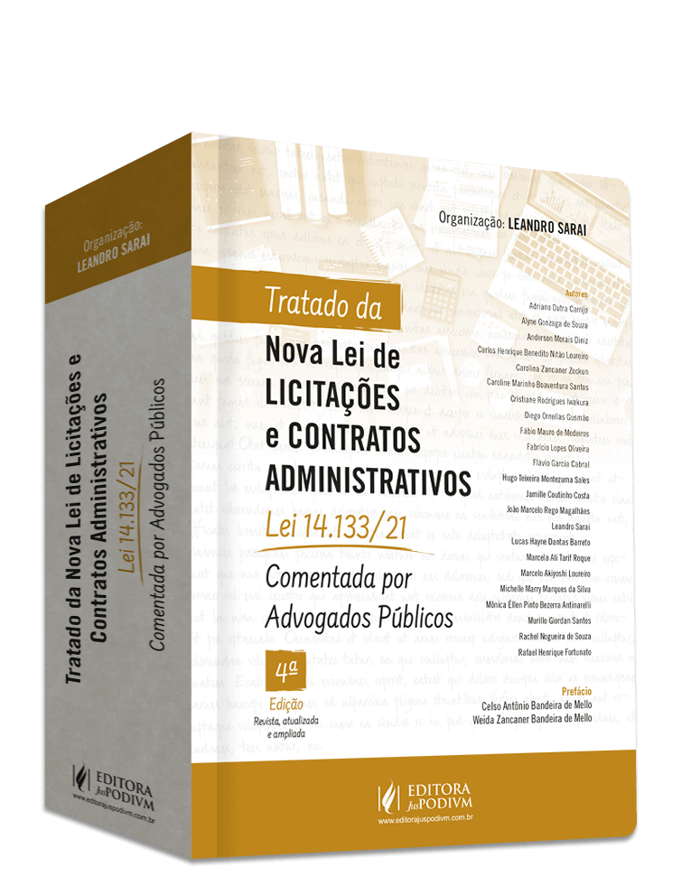 Tratado da Nova Lei de Licitações e Contratos Administrativos: Lei 14133/21 Comentada por Advogados Públicos (2024)