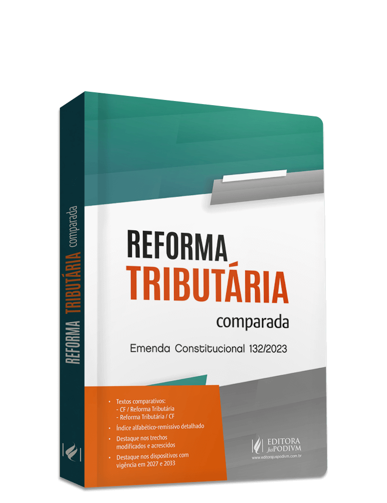 Reforma Tributária Comparada - Emenda Constitucional 132/2023