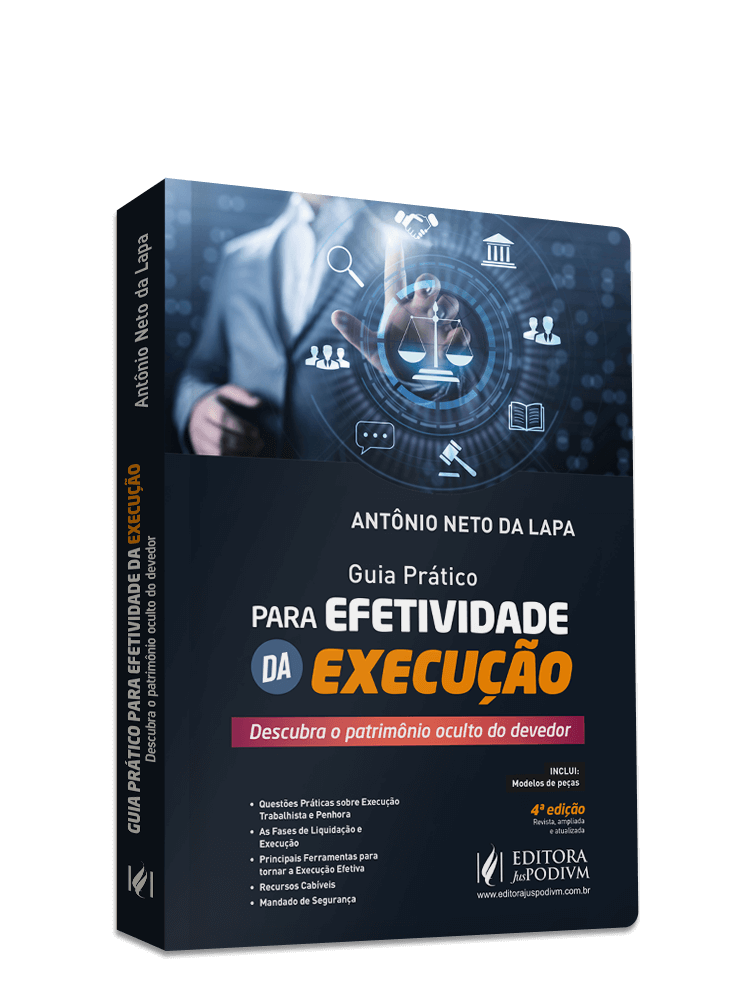Guia Prático para Efetividade da Execução: Descubra o Patrimônio Oculto do Devedor (2024)