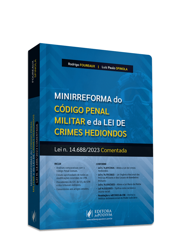 Minirreforma do Código Penal Militar e da lei de Crimes Hediondos - Lei Nº 14.688/2023 (2024)