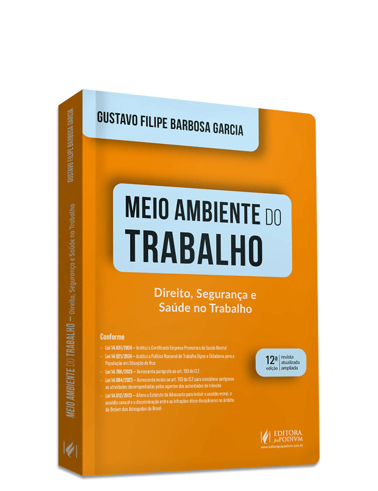 Meio Ambiente do Trabalho - Direito, Segurança e Saúde no Trabalho (2024)
