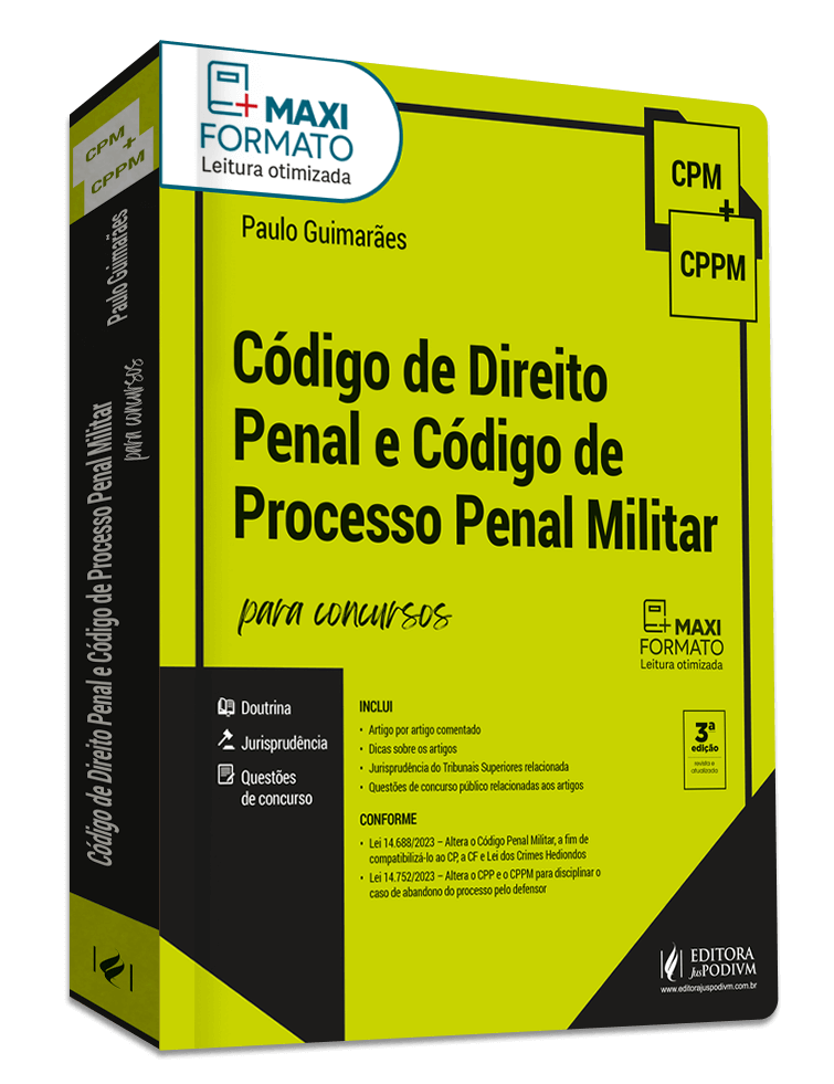 Penal e Processo Penal Militar para concursos - Legislação, Jurisprudência e Questões Comentadas (2024)