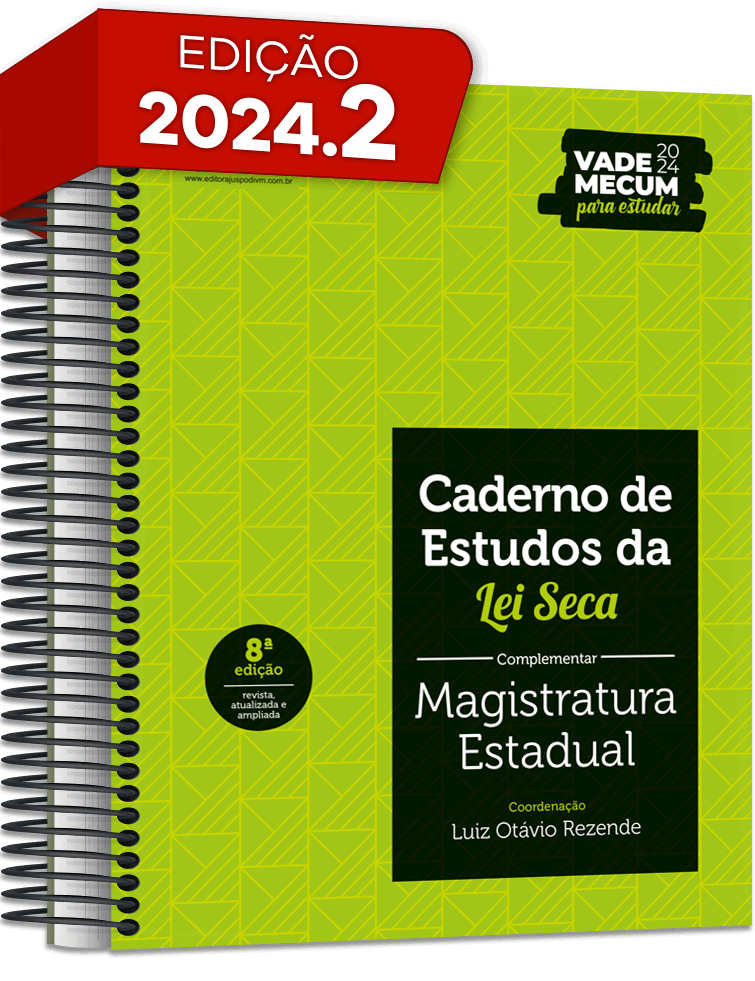 Caderno de Estudos da Lei Seca Complementar - Magistratura Estadual (2024)