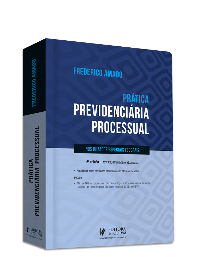 Prática Previdenciária Processual nos Juizados Especiais Federais (2024)