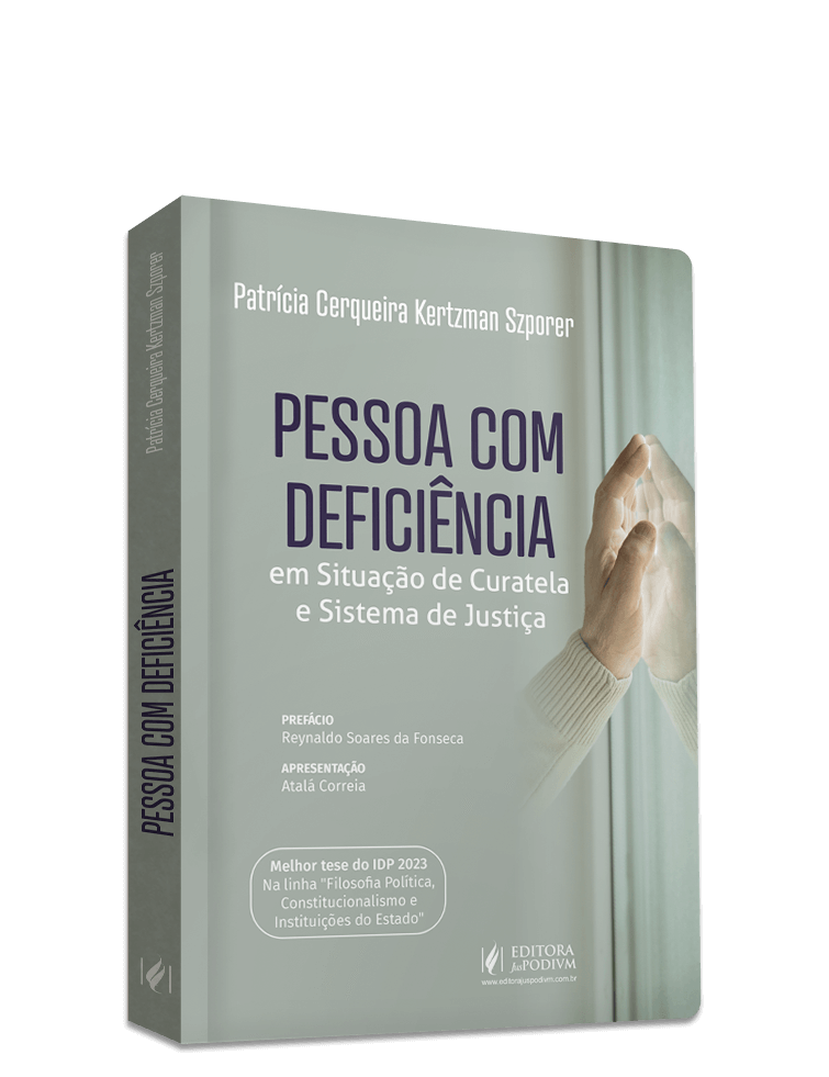 Pessoa com Deficiência em Situação de Curatela e Sistema de Justiça (2024)