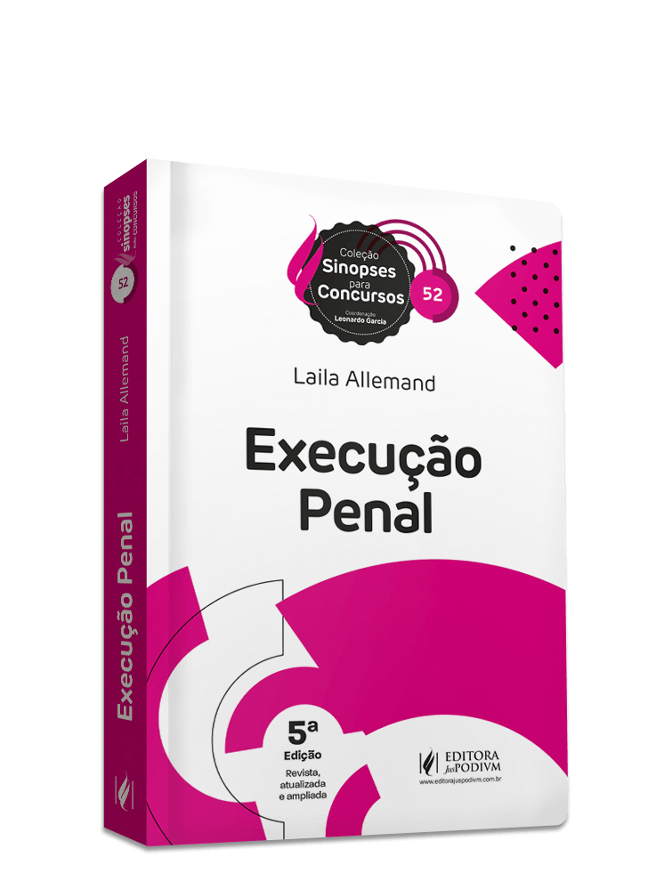 Sinopses para Concursos - v.52 - Execução Penal (2024)