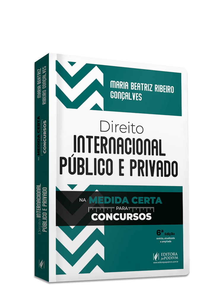 Direito Internacional Público e Privado na Medida Certa para Concursos (2024)
