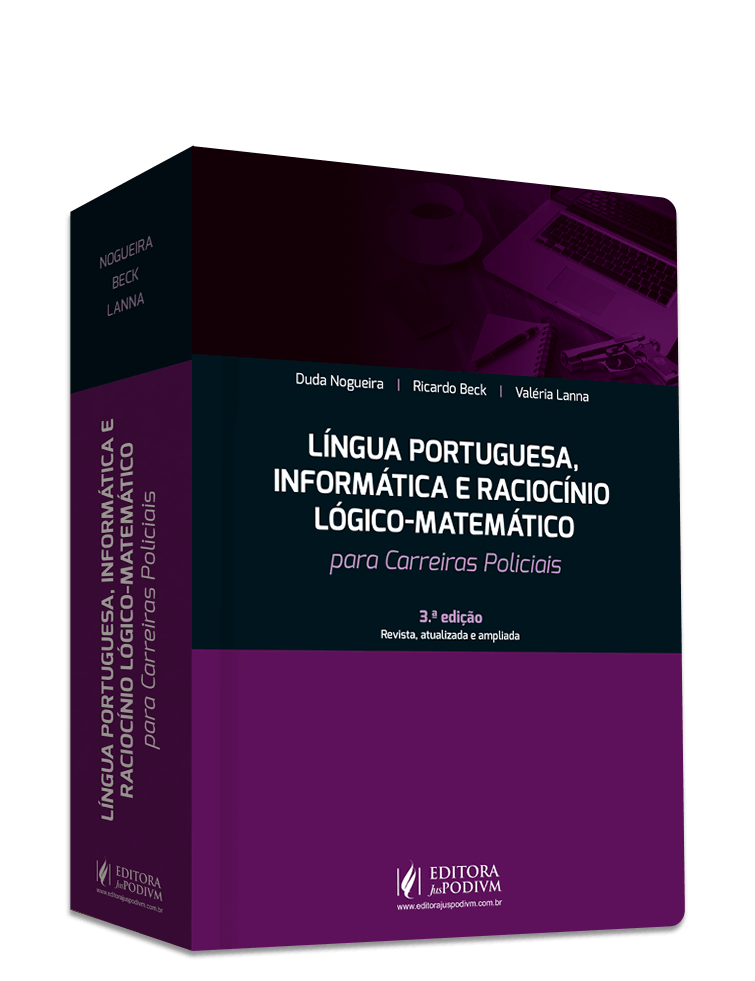 Língua Portuguesa, Informática e Raciocínio Lógico Matemático para Carreiras Policiais (2024)