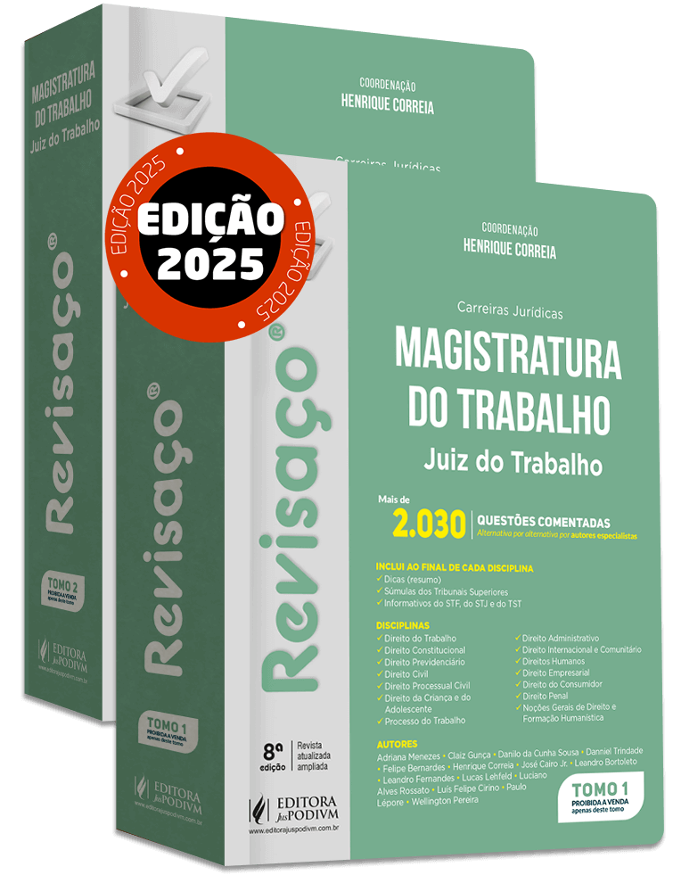 Revisaço - Magistratura do Trabalho - Juiz do Trabalho - Mais de 2.030 Questões Comentadas (2025)