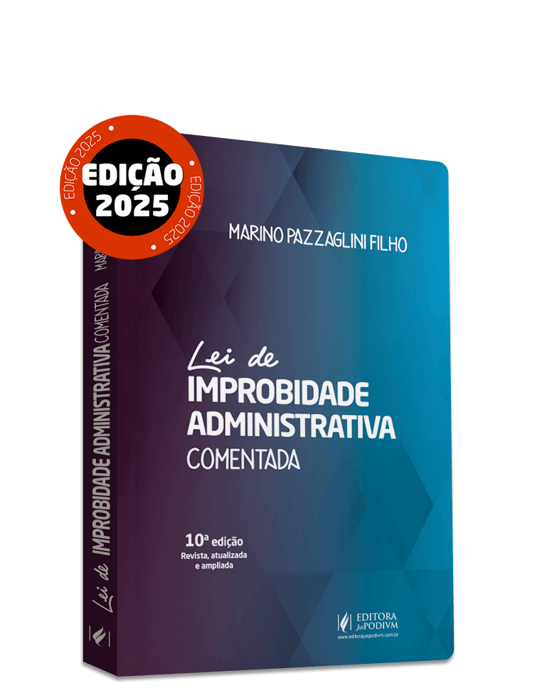 Lei de Improbidade Administrativa Comentada (2025)
