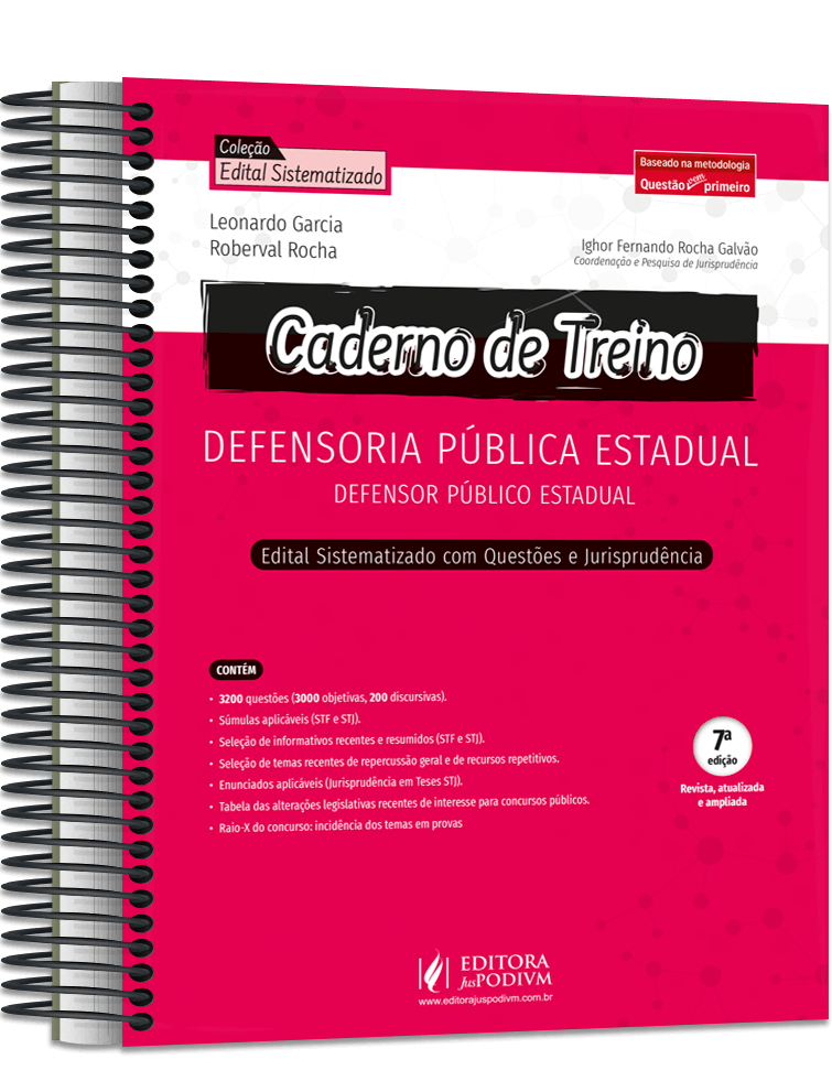 Caderno de Treino - Defensor Público Estadual - Edital Sistematizado com Questões e Jurisprudência (2024)