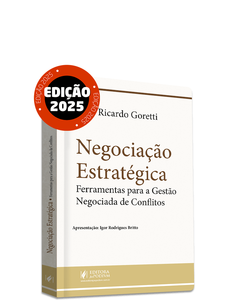 Negociação Estratégica: Ferramentas para a Gestão Negociada de Conflitos (2025)
