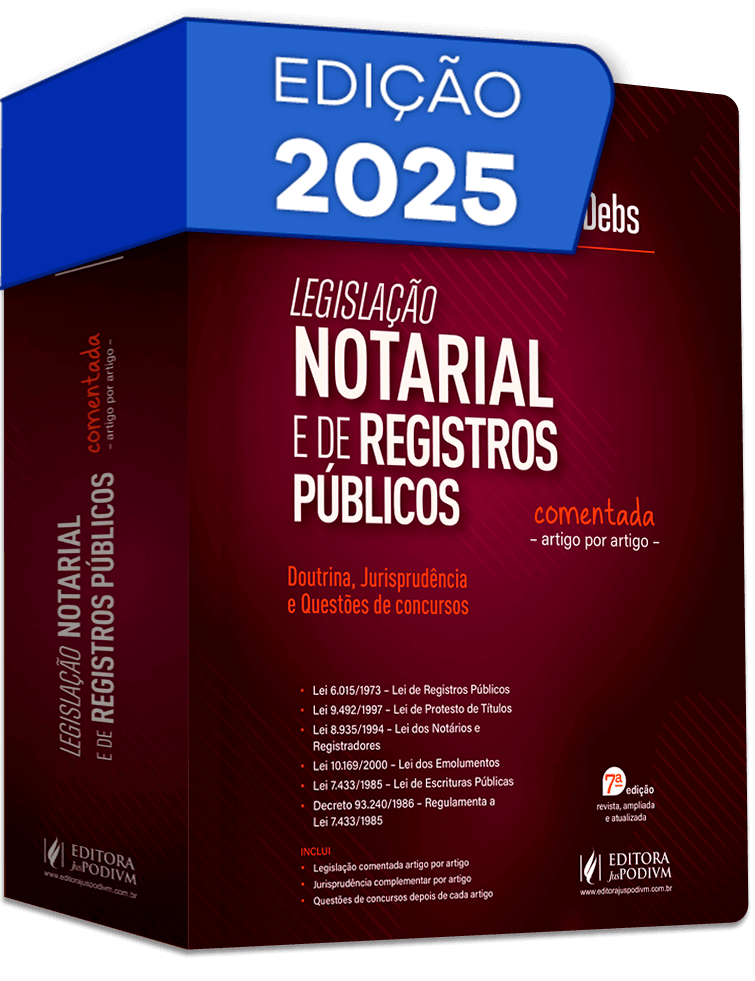 Legislação Notarial e de Registros Públicos Comentada Artigo por Artigo (2025)