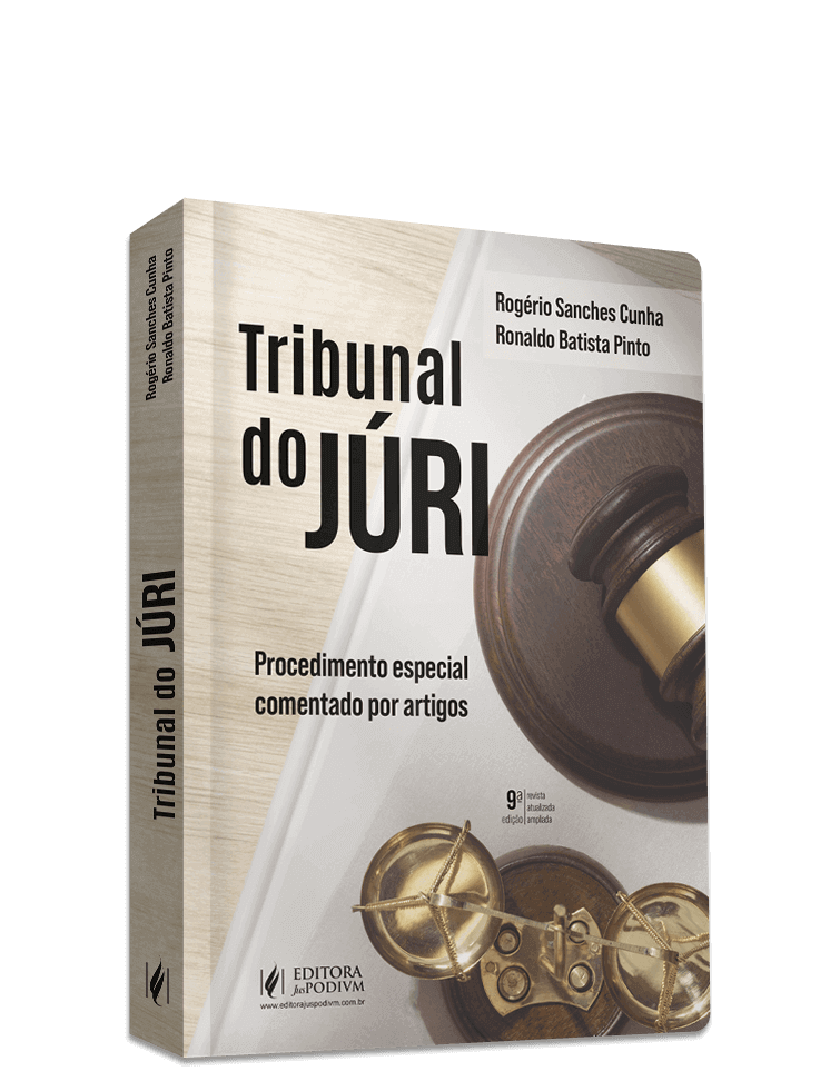 Tribunal do Júri - Procedimento Especial Comentado por Artigos (2025)