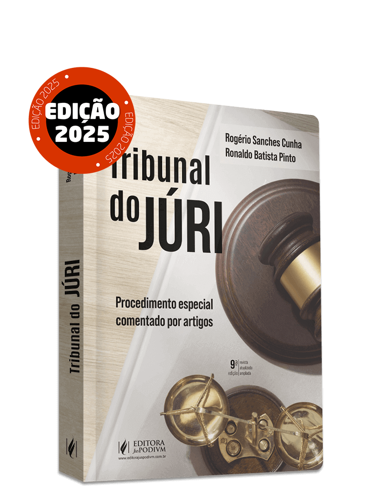 Tribunal do Júri - Procedimento Especial Comentado por Artigos (2025)