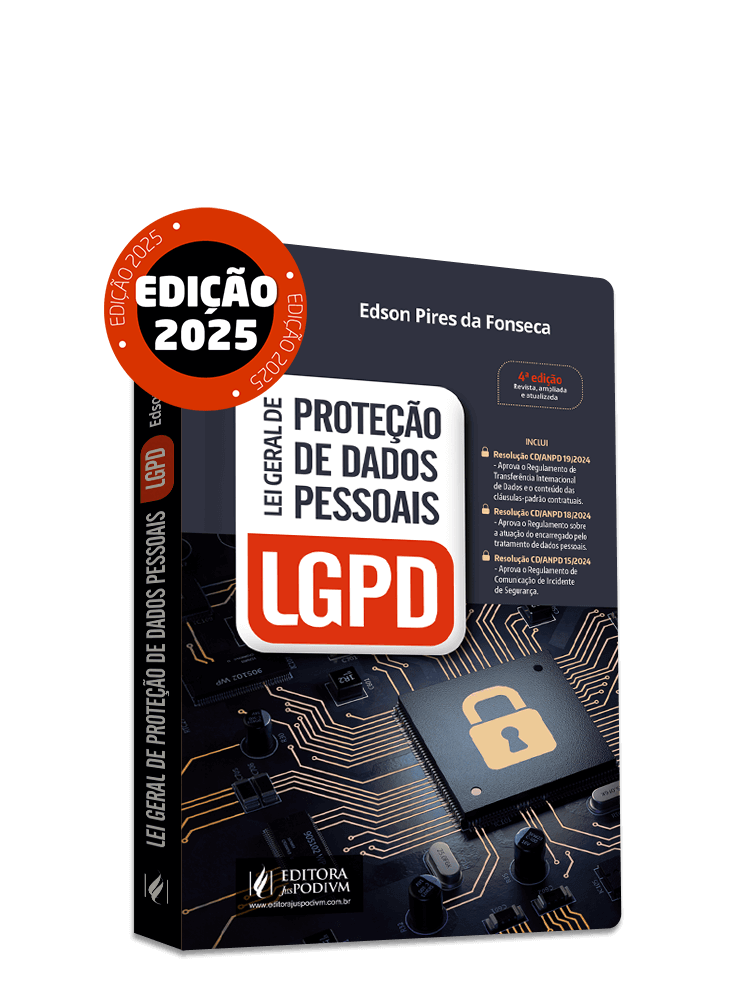 Lei Geral de Proteção de Dados Pessoais - LGPD (2025)