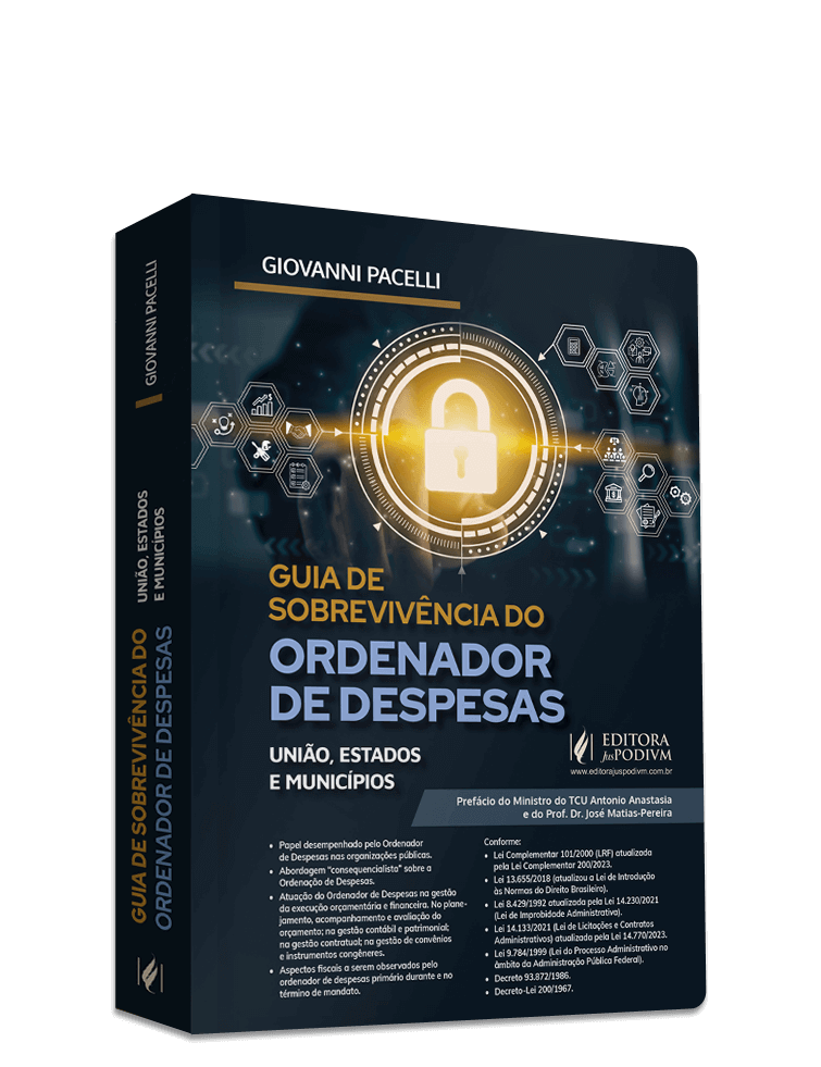 Guia de Sobrevivência do Ordenador de Despesas: União, Estados e Municípios (2025)