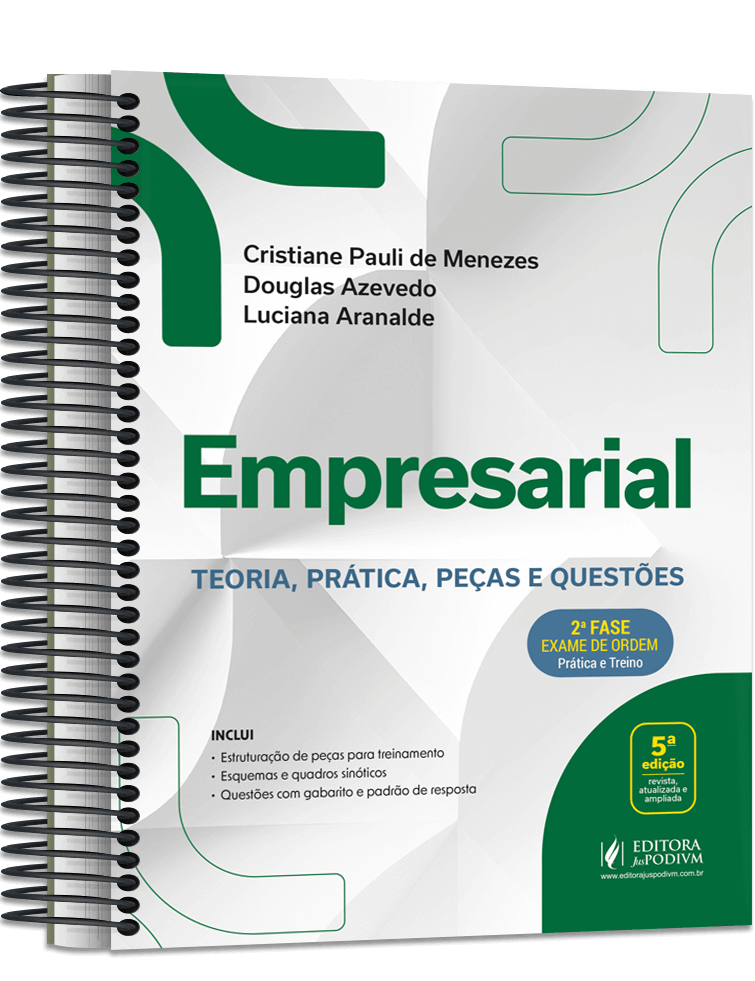 Empresarial - 2ª Fase OAB - Teoria, Prática, Peças e Questões - Especial 42º Exame de Ordem