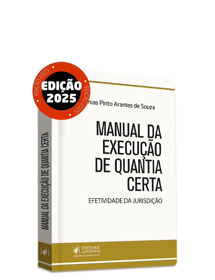 Manual da Execução de Quantia Certa - Efetividade Jurisdição (2025)