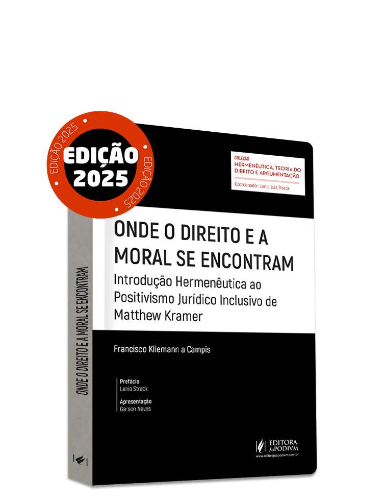 Onde o Direito e a Moral se encontram: Introdução Hermenêutica ao Positivismo Jurídico Inclusivo de Matthew Kramer (2025)