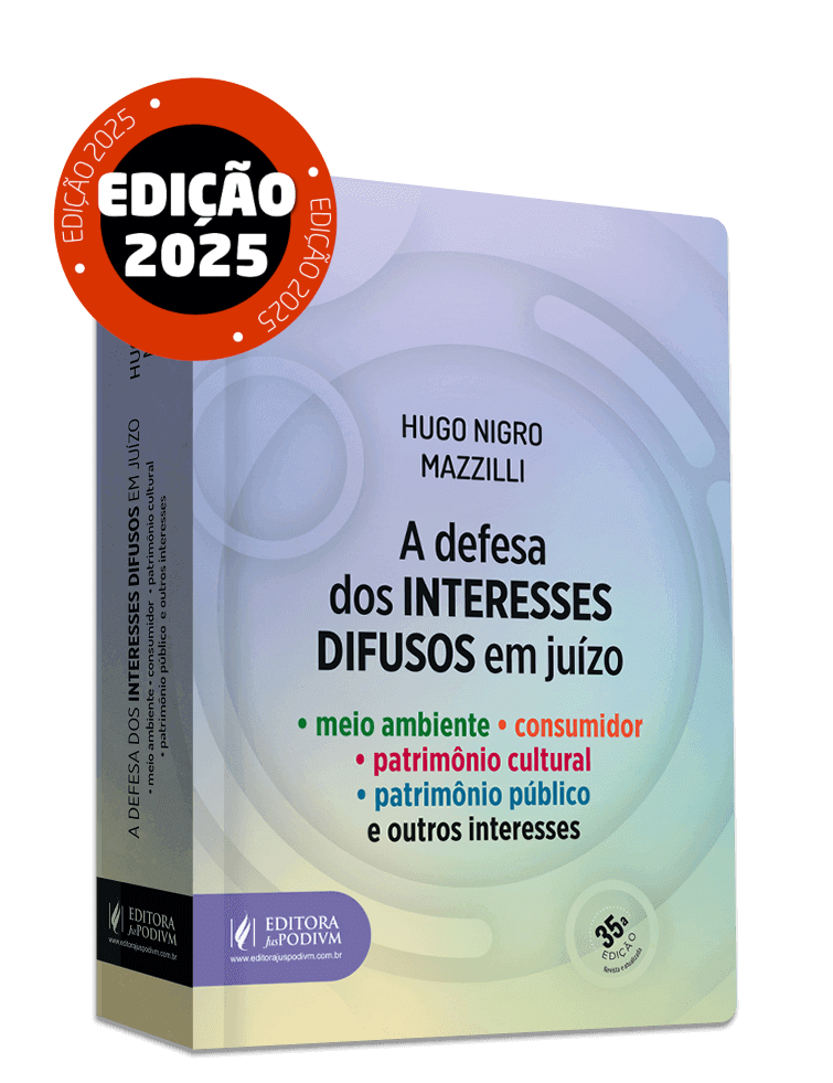 A Defesa dos Interesses Difusos em Juízo (2025)