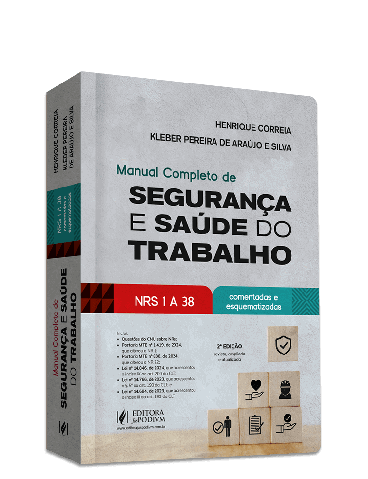 Manual Completo de Segurança e Saúde do Trabalho - NRs 1 a 38 Comentadas e Esquematizadas (2025)