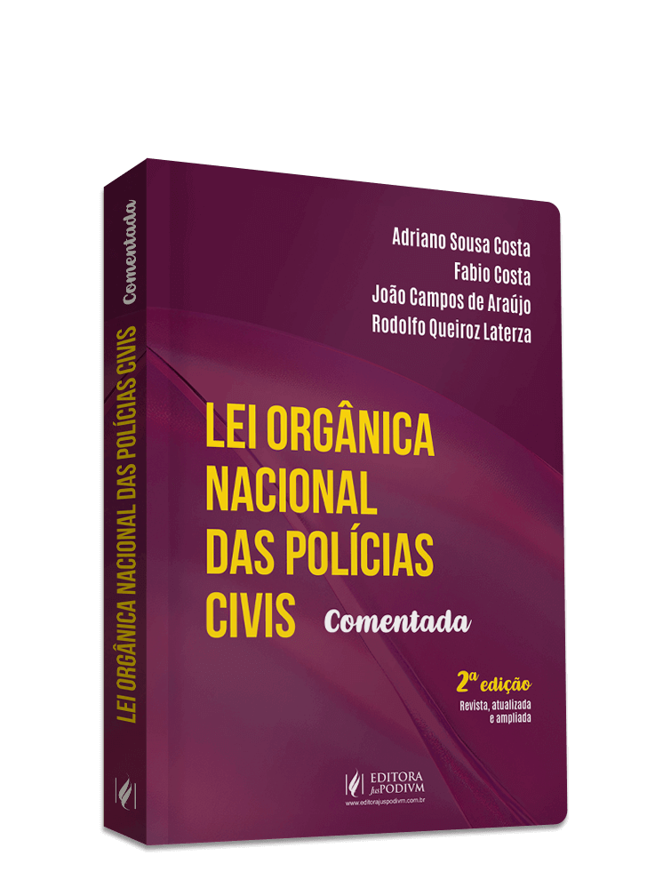 Lei Orgânica Nacional das Polícias Civis Comentada (2025)
