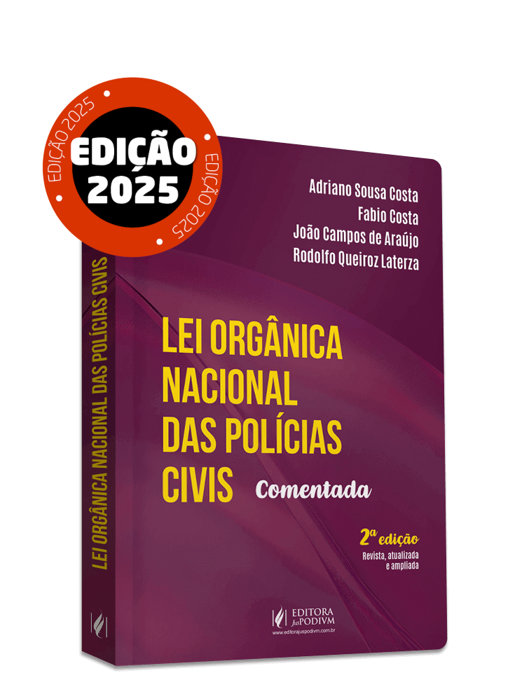 Lei Orgânica Nacional das Polícias Civis Comentada (2025)