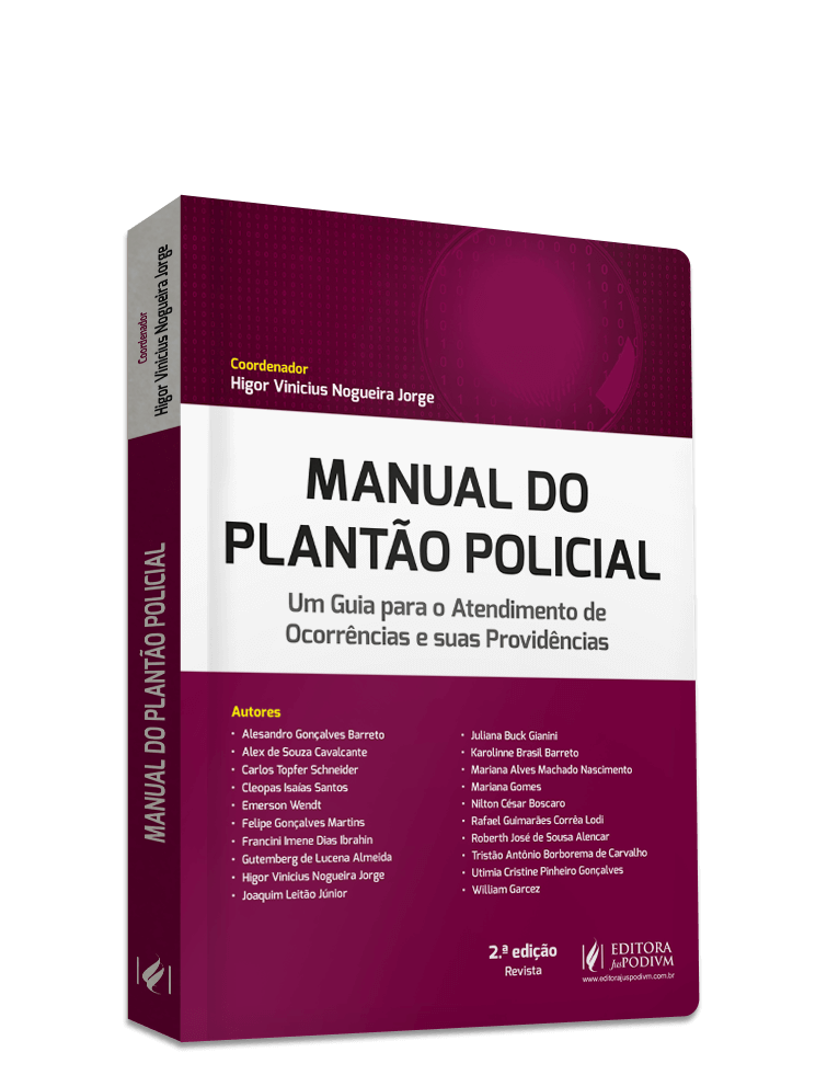 Manual do Plantão Policial - Um Guia para o Atendimento de Ocorrências e suas Providências (2025)