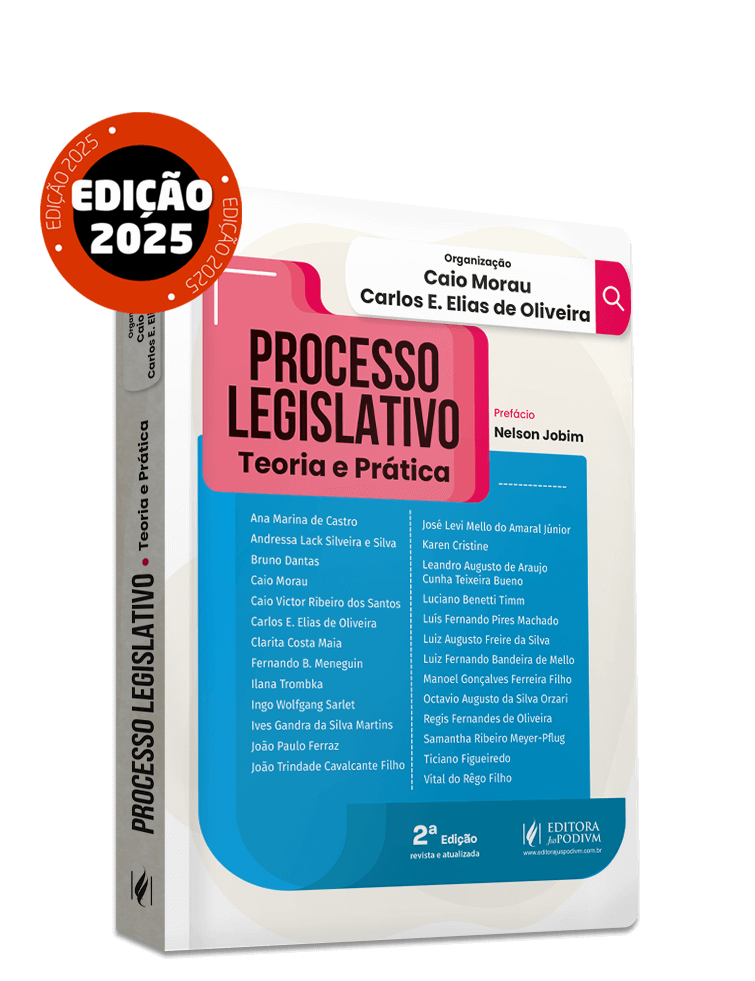 Processo Legislativo: Teoria e Prática (2025)
