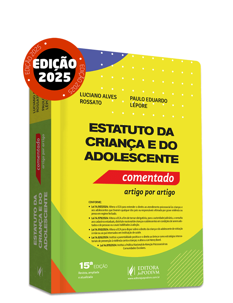 Estatuto da Criança e do Adolescente - Comentado Artigo por Artigo - ECA (2025)