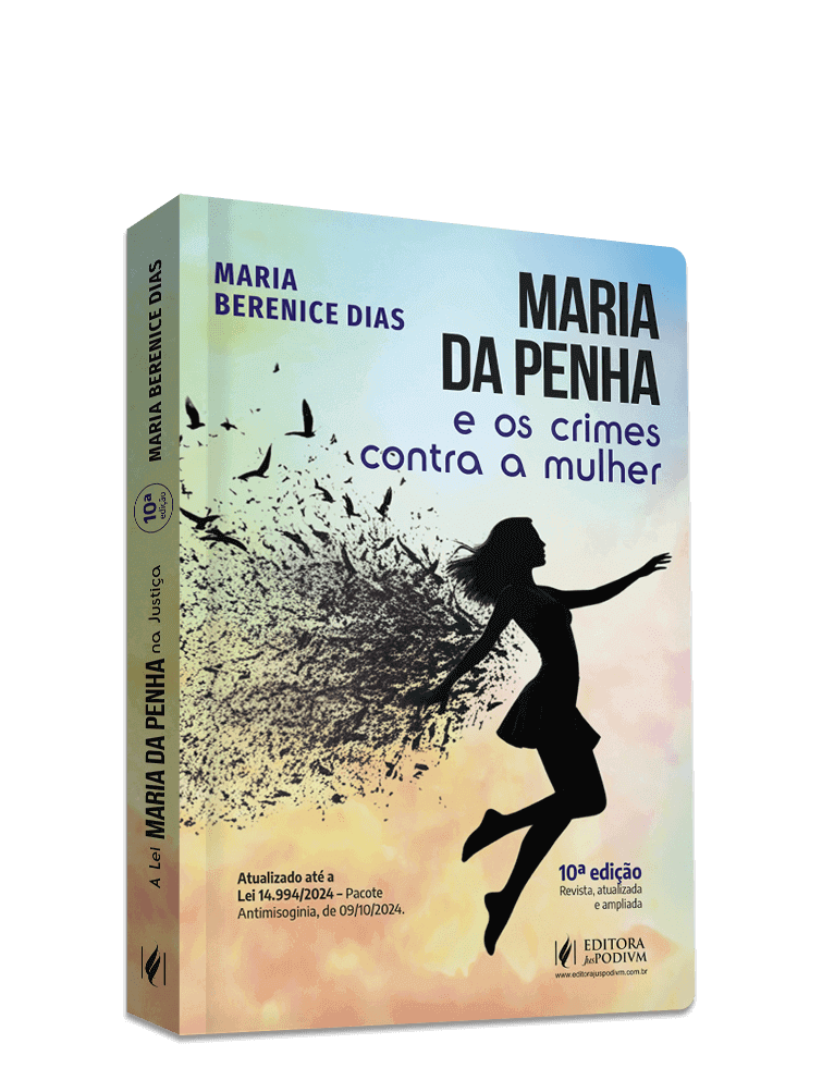 Maria da Penha e os Crimes Contra a Mulher (2025) - Atualizado com o Pacote Antifeminicídio - Lei 14.994/2024