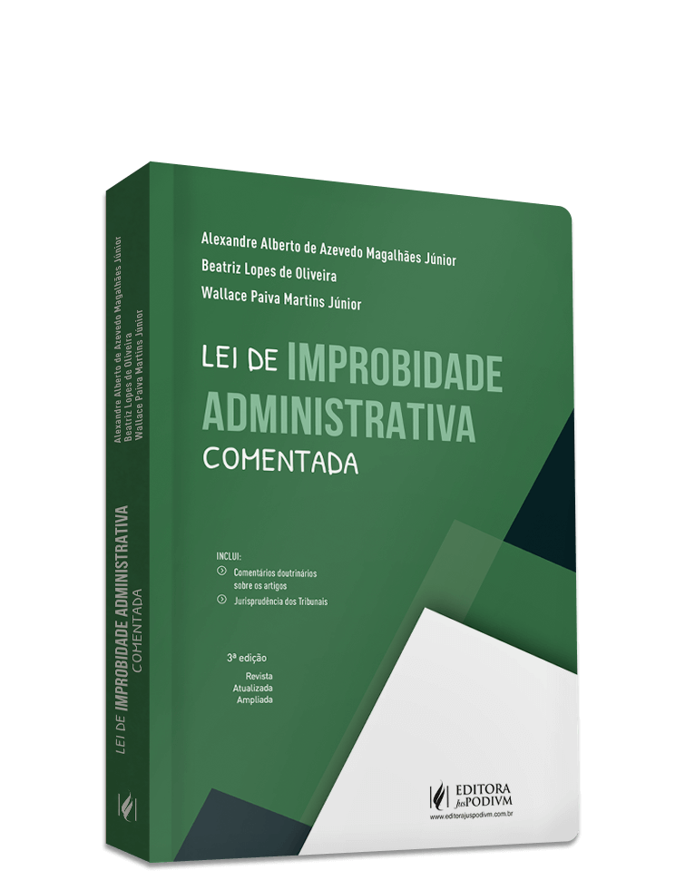 Lei de Improbidade Administrativa Comentada (2025)
