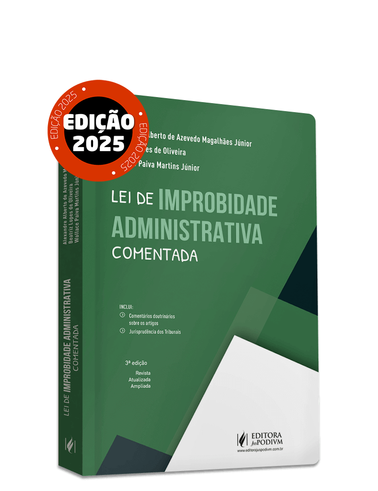 Lei de Improbidade Administrativa Comentada (2025)