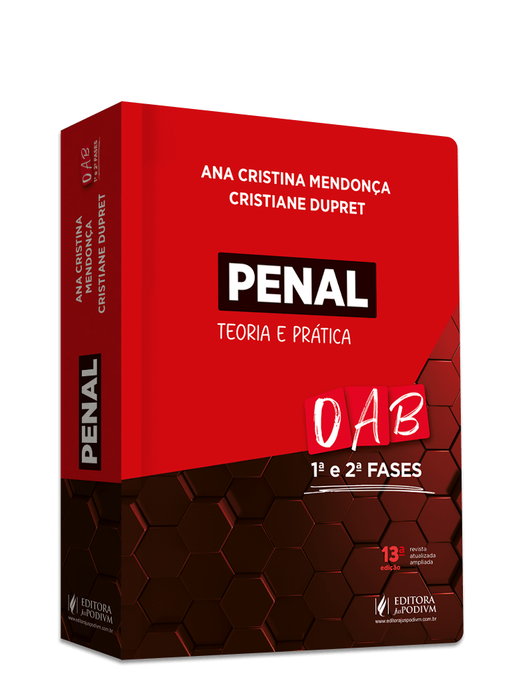 Direito Penal - Teoria e Prática para 1ª e 2ª Fases da OAB (2025) 