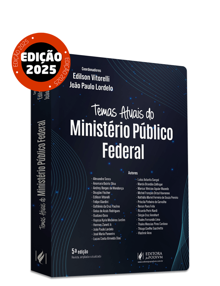 Temas Atuais do Ministério Público Federal (MPF) (2025)