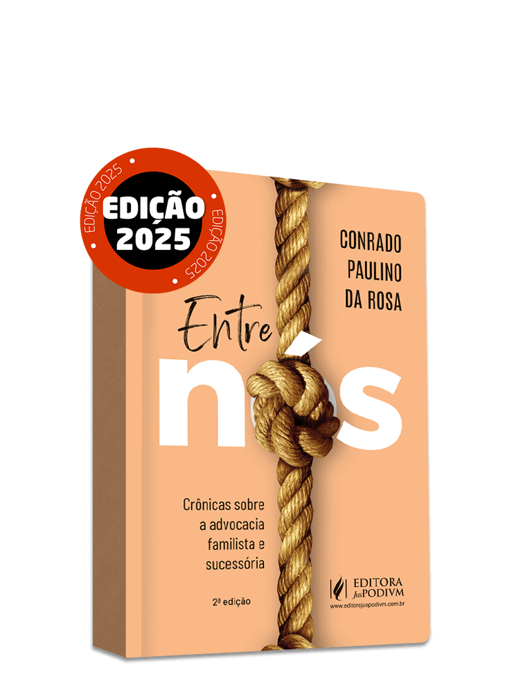 Entre nós: Crônicas Sobre a Advocacia Familista e Sucessória (2025)