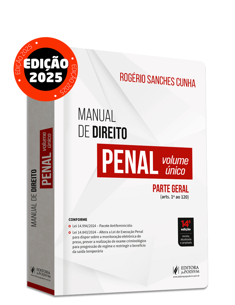 Manual de Direito Penal - Parte Geral - Volume Único (2025)