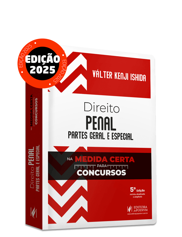 Direito Penal - Partes Geral e Especial - Na Medida Certa para Concursos (2025)