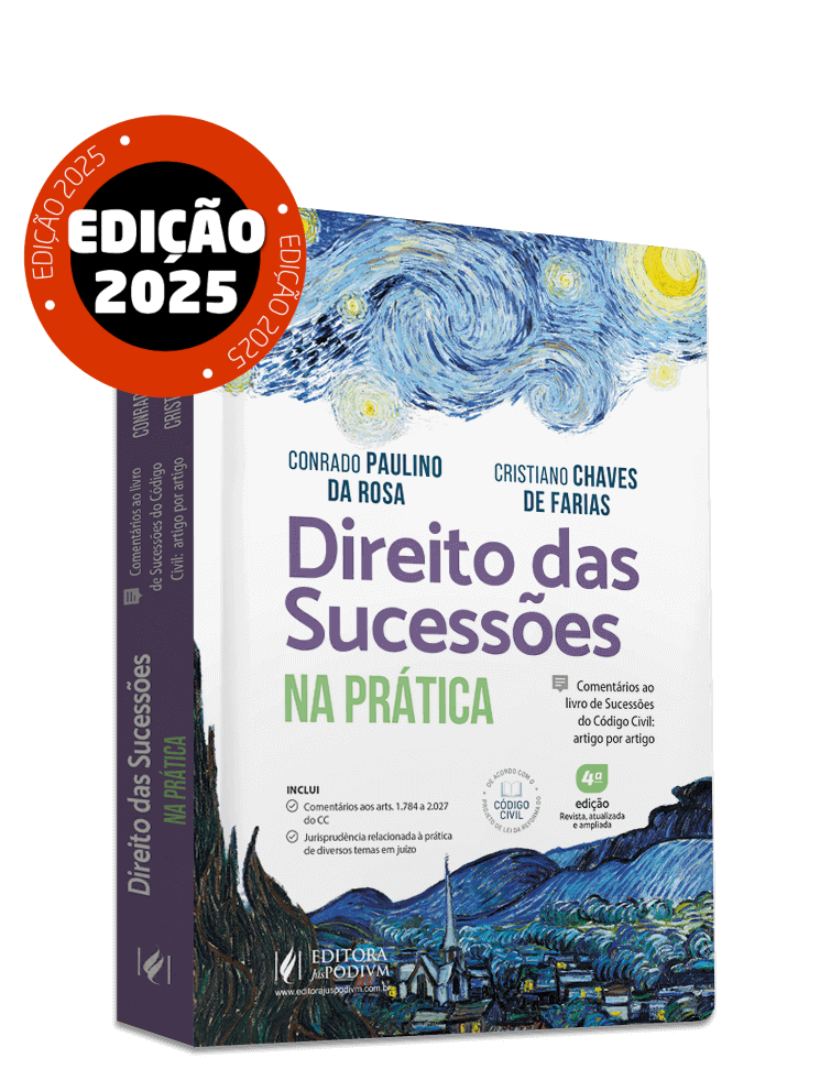 Direito das Sucessões na Prática - Comentários ao Livro de Sucessões do Código Civil - Artigo por Artigo (2025)