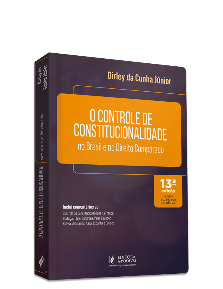O Controle de Constitucionalidade no Brasil e no Direito Comparado (2025)