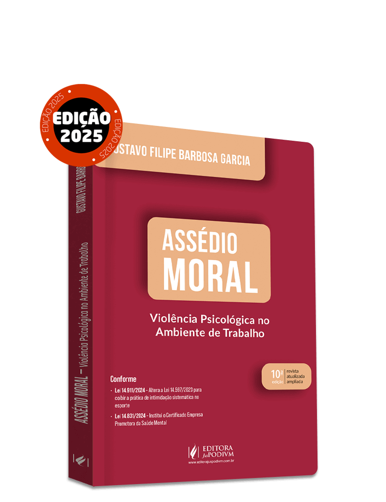 Assédio Moral: Violência Psicológica no Ambiente de Trabalho (2025)