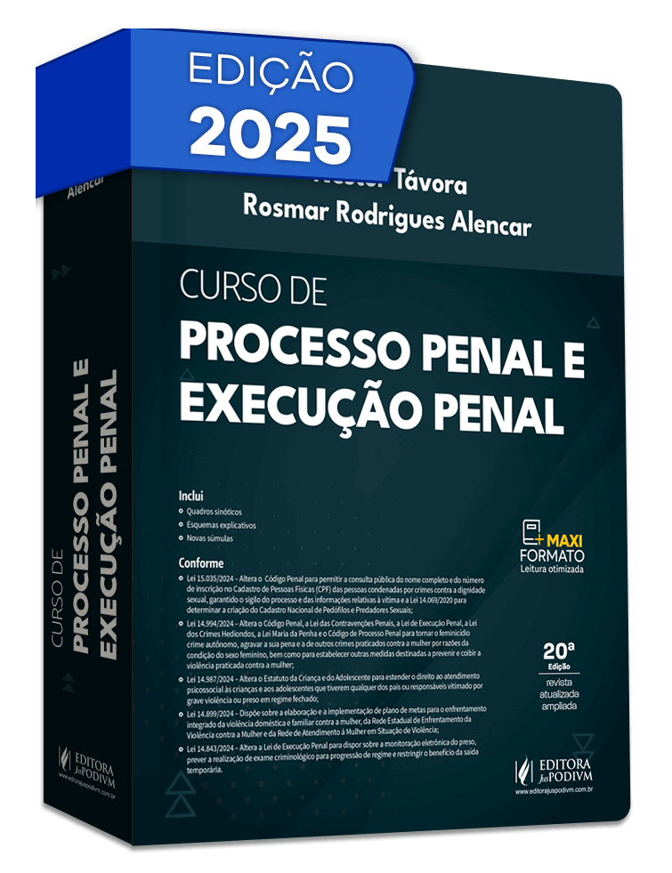 Curso de Processo Penal e Execução Penal (2025)