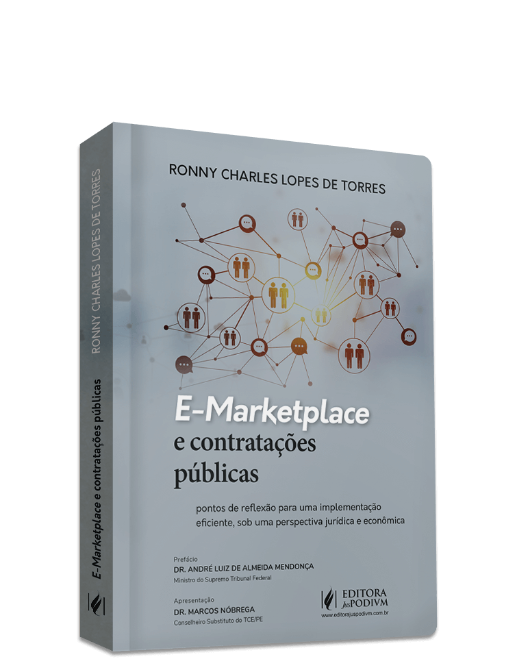 E-Marketplace e Contratações Públicas: Pontos de Reflexão para uma Implementação Eficiente, sob uma Perspectiva Jurídica e Econômica (2025)