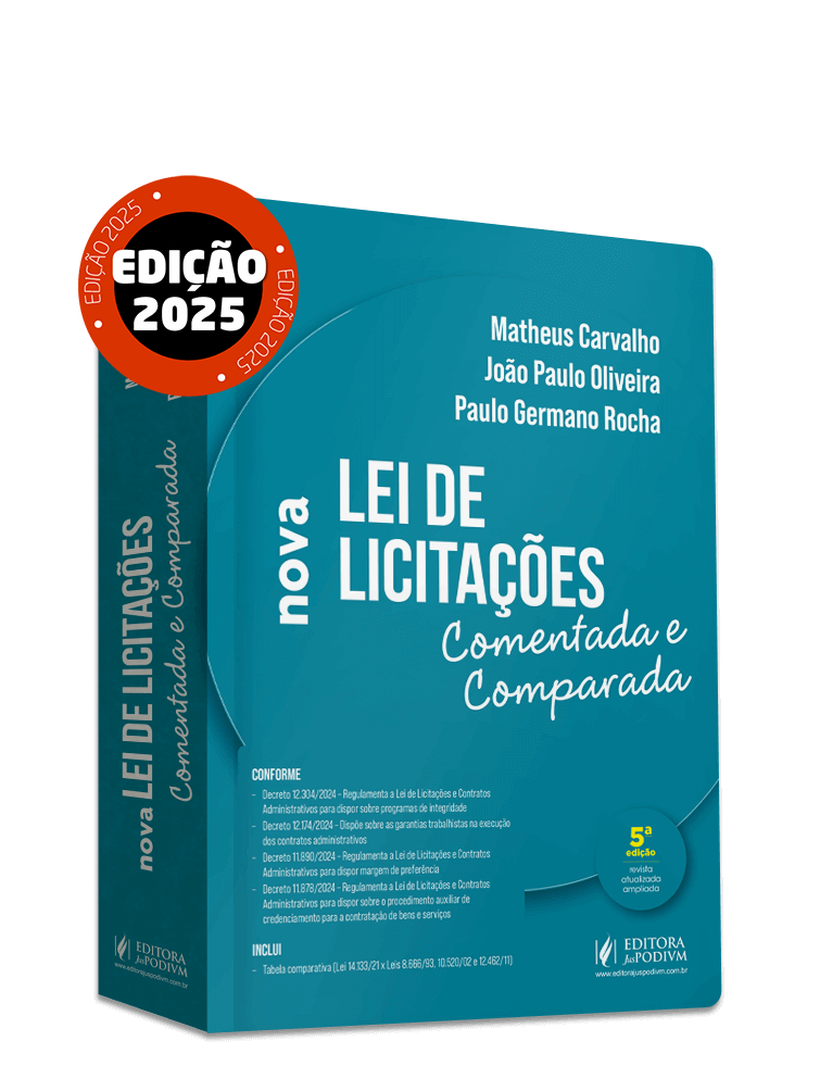 Nova Lei de Licitações Comentada e Comparada (2025)