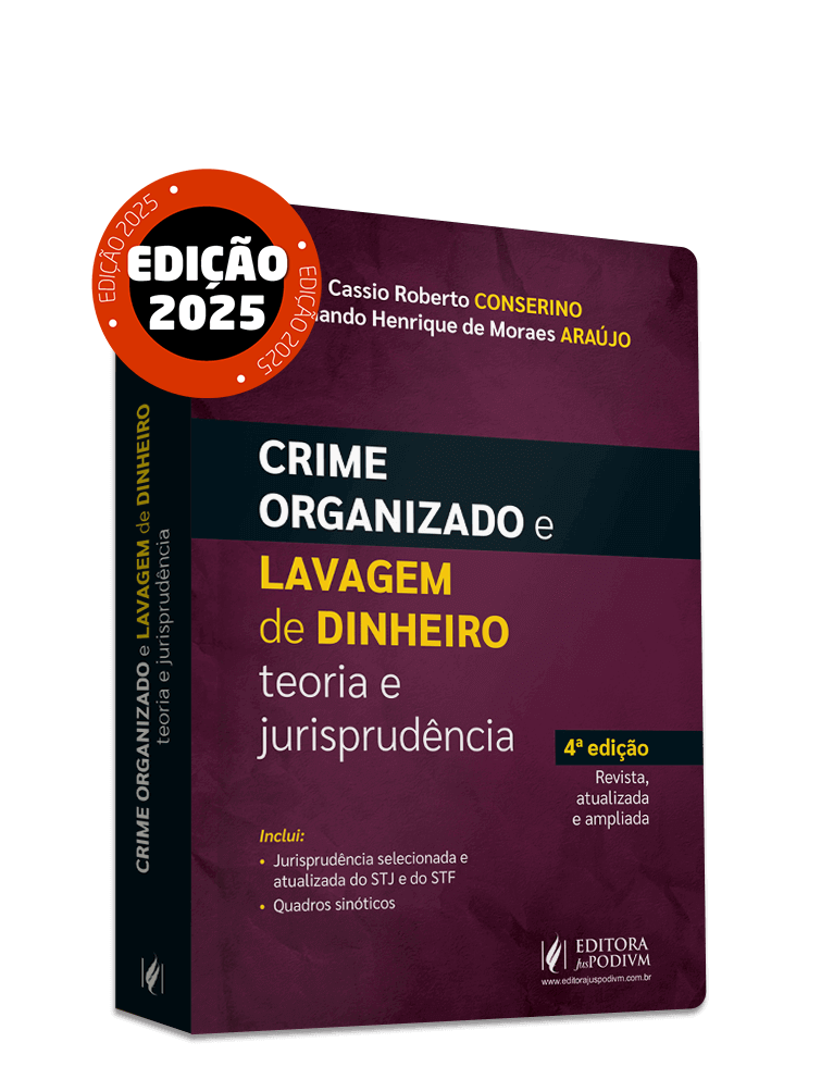 Crime Organizado e Lavagem de Dinheiro: Teoria e Jurisprudência (2025)