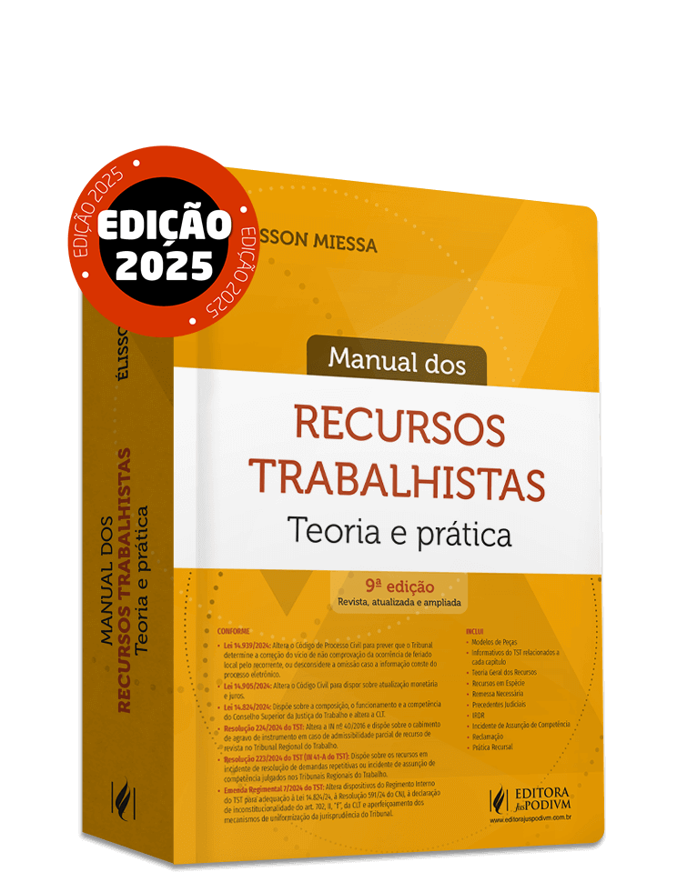 Manual dos Recursos Trabalhistas - Teoria e Prática (2025)