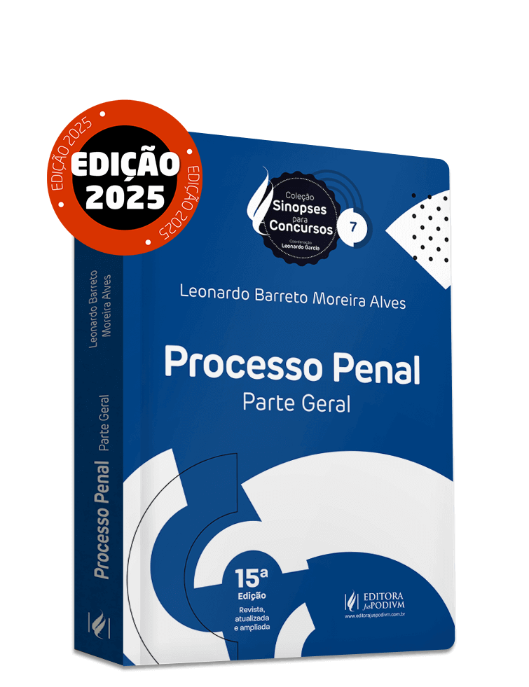 Sinopses para Concursos - v.7 - Processo Penal - Parte Geral (2025)
