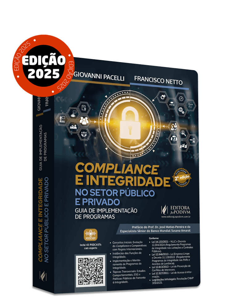 Compliance e Integridade no Setor Público e Privado - Guia de Implementação de Programas (2025)