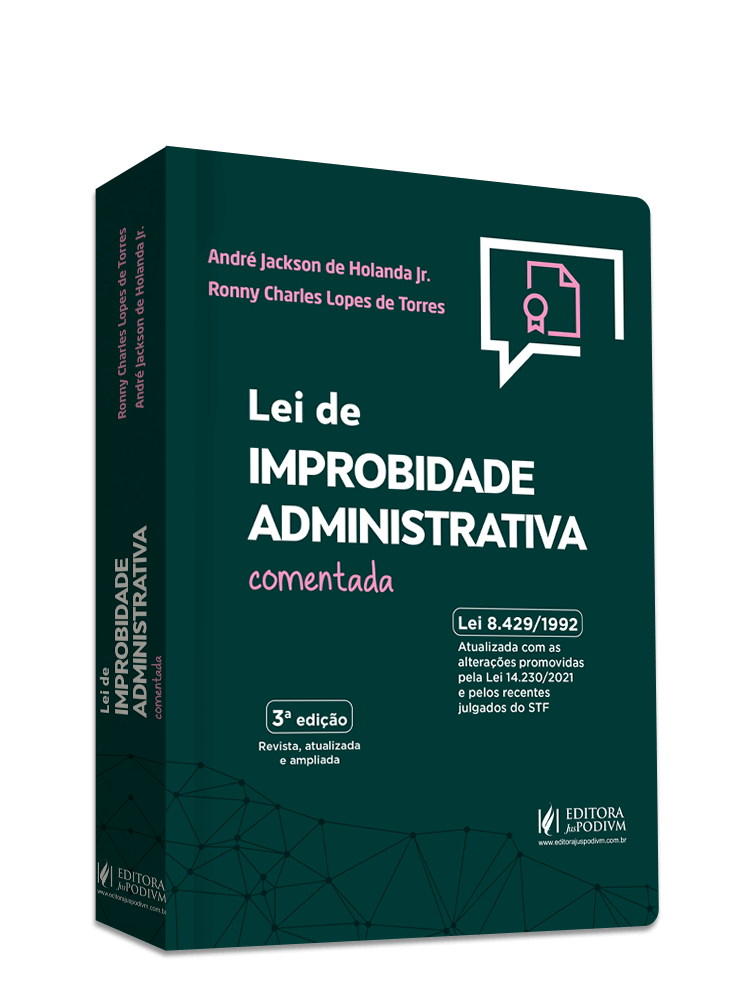 Lei de Improbidade Administrativa Comentada (2025)